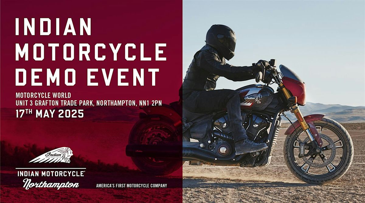 Indian Motorcycle 2025 Demo Tour - Northampton, 17 May | Event in Northampton | AllEvents