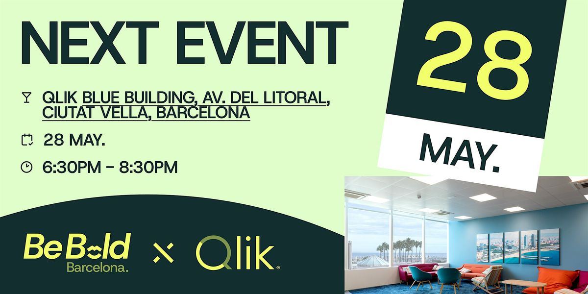 BeBold X Qlik - Inspirational speakers and networking, 28 May | Event in Barcelona | AllEvents
