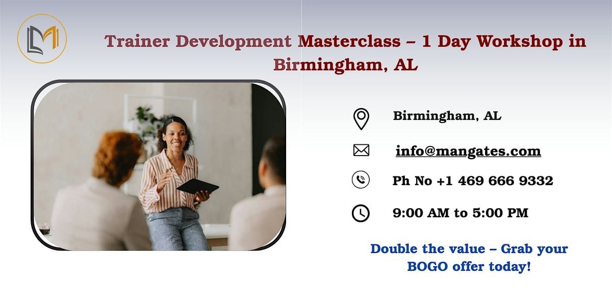 Trainer Development Masterclass – 1 Day Workshop in Birmingham, AL, 30 October | Event in Birmingham | AllEvents