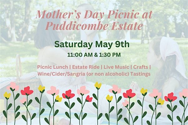 Mother's Day Picnic at Puddicombe Estate