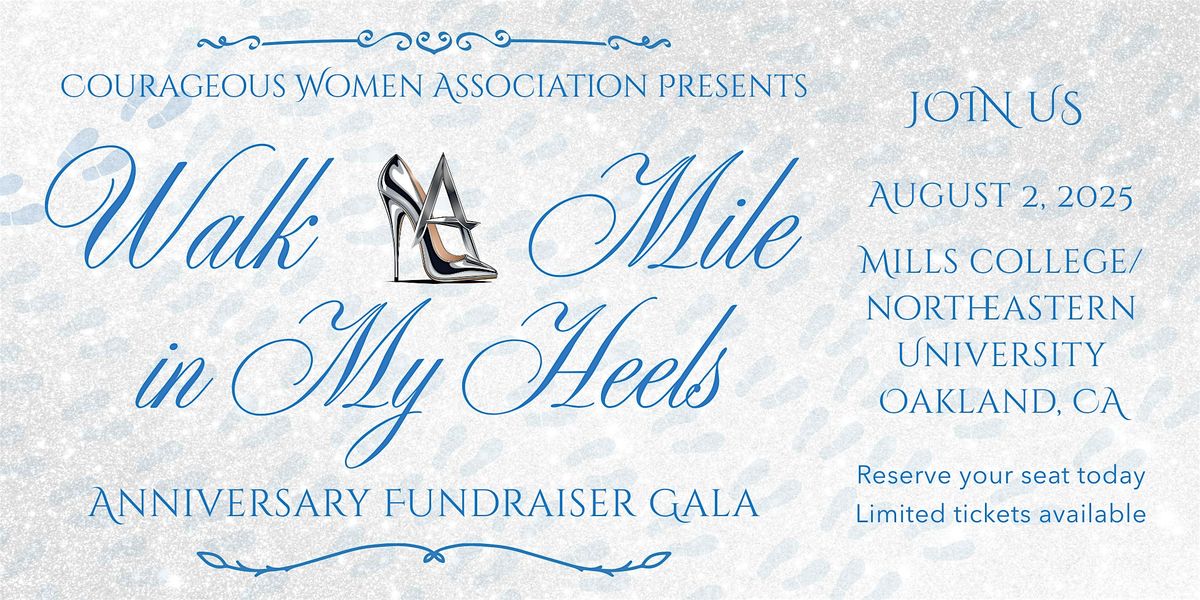 CWA's 17-year Anniversary Fundraiser Gala "Walk a Mile in My Heels", 2 August | Event in Oakland
