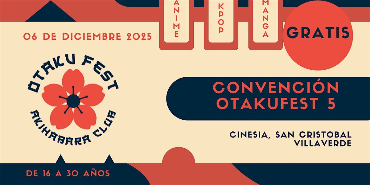 CONVENCIÓN GRATUITA OTAKUFEST!!!