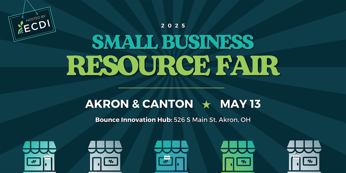 Small Business Resource Fair - Akron, OH, 13 May | Event in Akron | AllEvents