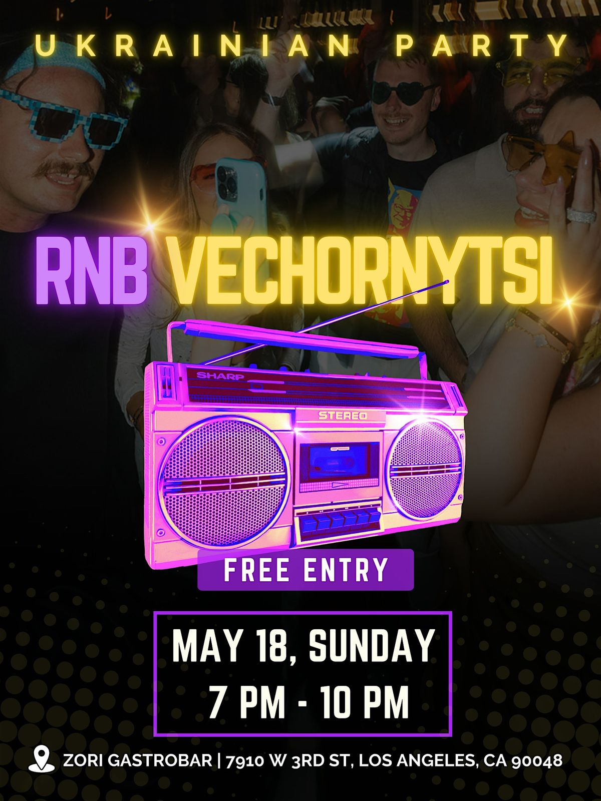 RNB VECHORNYTSI | Ukrainian Party, 18 May | Event in Los Angeles | AllEvents