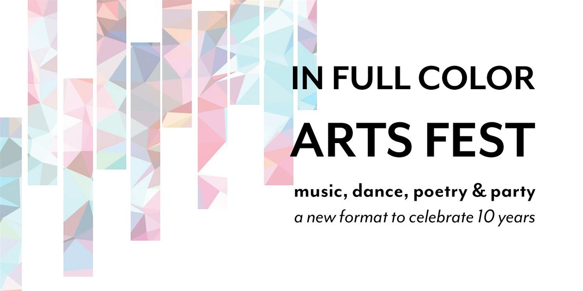 In Full Color Arts Fest: Music, Dance, Poetry & Party, 7 June | Event in Jersey City | AllEvents