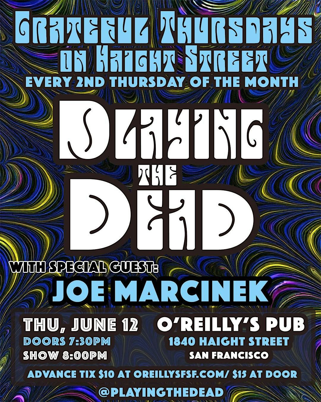 GRATEFUL THURSDAYS| FEAT. PLAYING THE DEAD | Event in san francisco | AllEvents