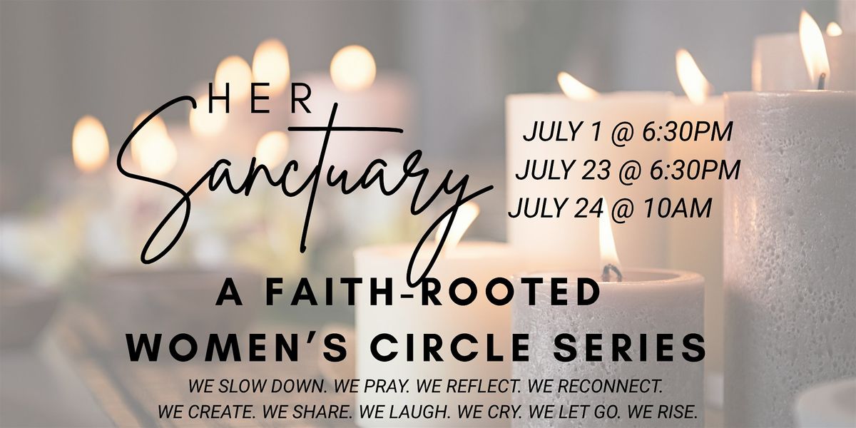 Her Sanctuary: A Faith-Rooted Women’s Circle Series (Attend 1 or 2 events), 23 July | Event in Newcastle
