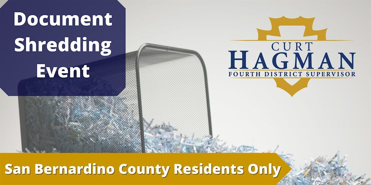 Supervisor Hagman's Upland Shredding Event Pre-Registration, 27 September | Event in Upland | AllEvents
