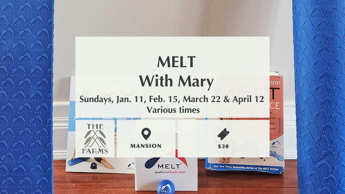 MELT with Mary, 11 January | Event in Monticello | AllEvents