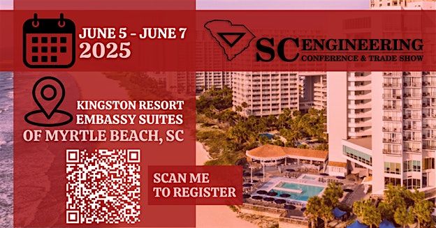 2025 SC Engineering  Conference & Trade Show, 5 June | Event in Myrtle Beach | AllEvents