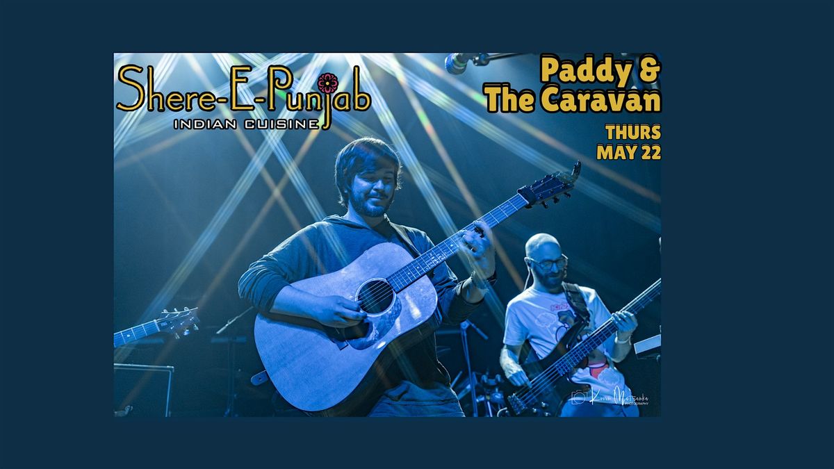 Paddy & The Caravan at Punjab Live, 22 May | Event in Media | AllEvents