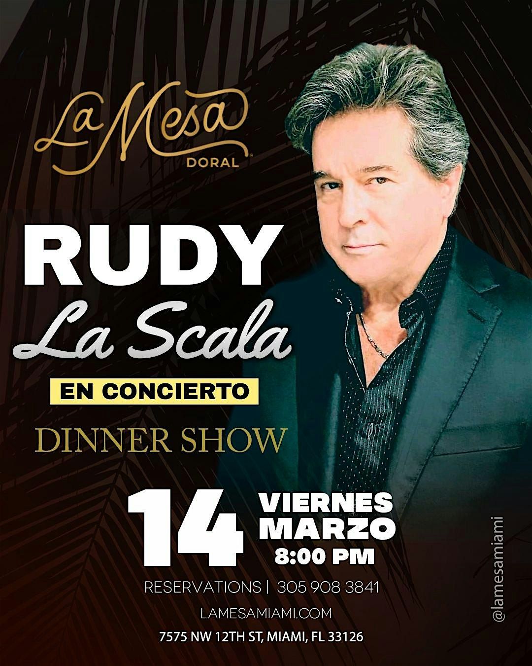 RUDY LA SCALA " NEW  SHOW " LA MESA DORAL | Event in Miami | AllEvents