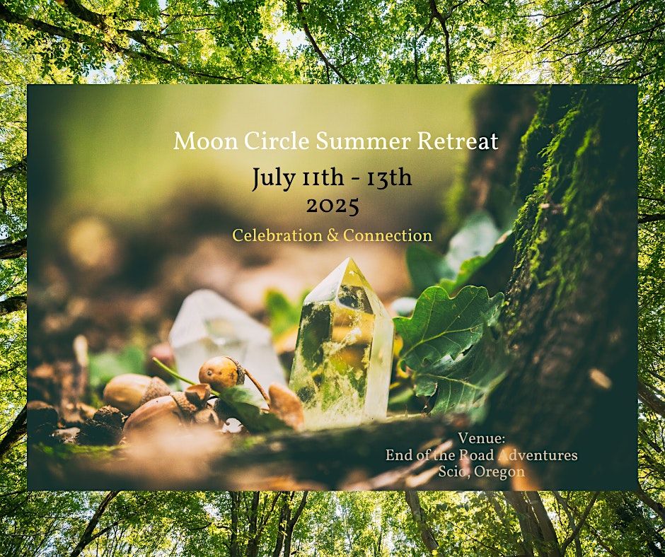 Moon Circle Summer Retreat, 11 July | Event in Scio | AllEvents