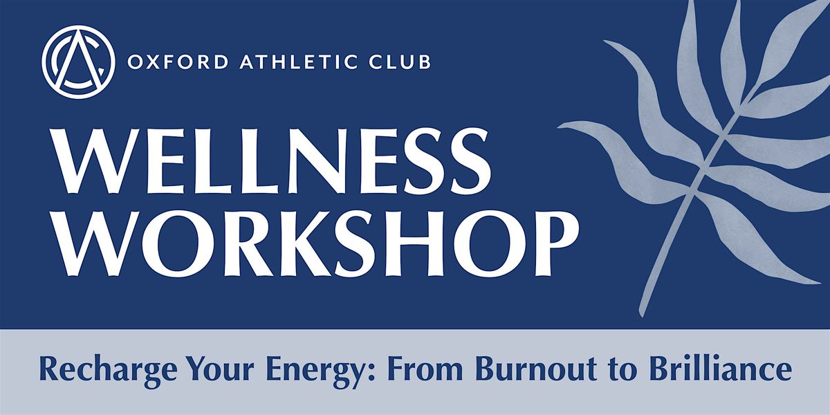 Wellness Workshop: Recharge Your Energy, From Burnout to Brillance, 8 January | Event in Wexford | AllEvents
