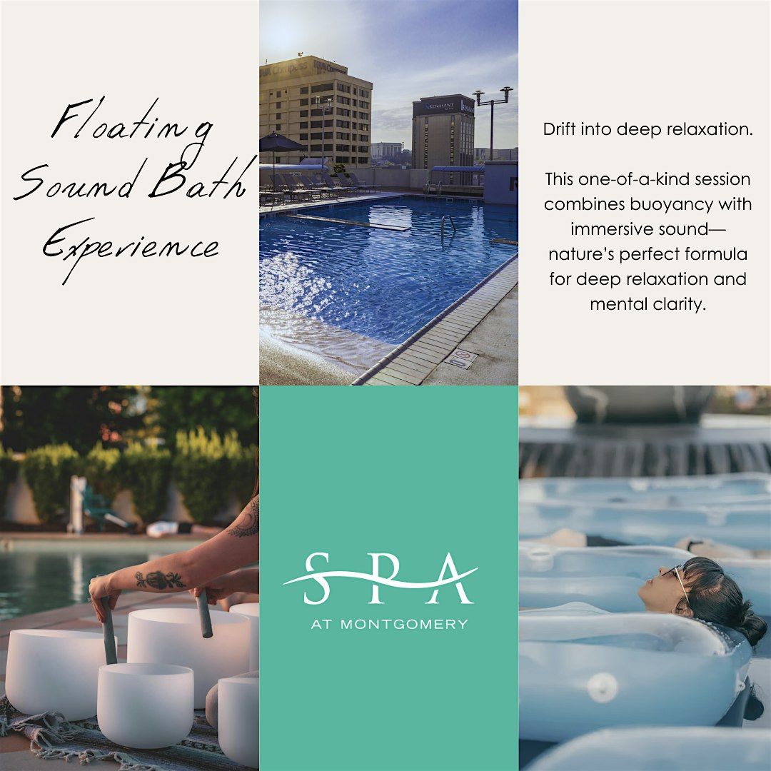 Floating Sound Bath Experience, 22 August | Event in Montgomery | AllEvents