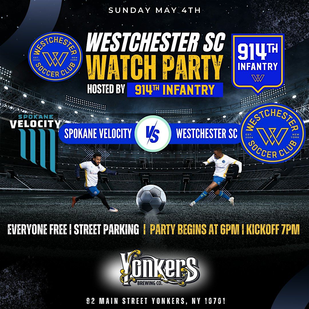 Westchester SC vs Spokane Velocity Live Watch Party  @ Yonkers Brewing Co., 4 May | Event in Yonkers | AllEvents