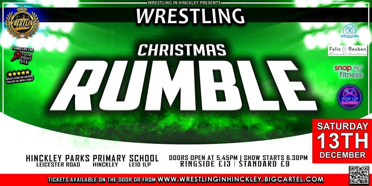 LIVE WRESTLING IN HINCKLEY (13/12/25), 13 December | Event in Hinckley | AllEvents
