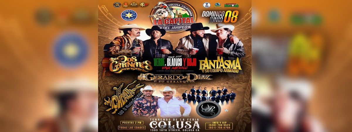 LOS DOS CARNALES, EL FANTASMA Y MAS, 8 June | Event in Colusa | AllEvents