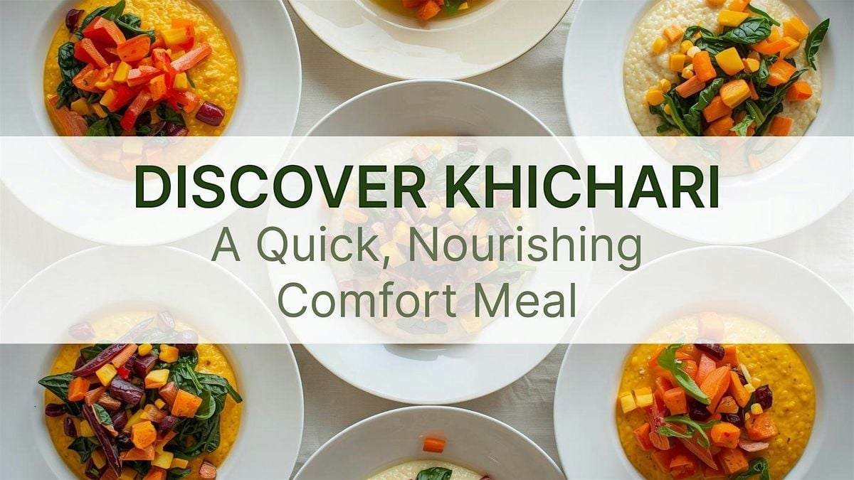 Learn to Make Khichari: A Healthy 5-minute Comfort Meal, 11 October | Event in Middletown | AllEvents