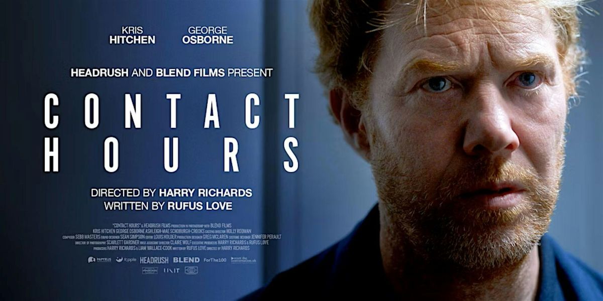 CONTACT HOURS - Screening and Live Filmmaker Q&A, 15 May | Event in Salford Quays, | AllEvents