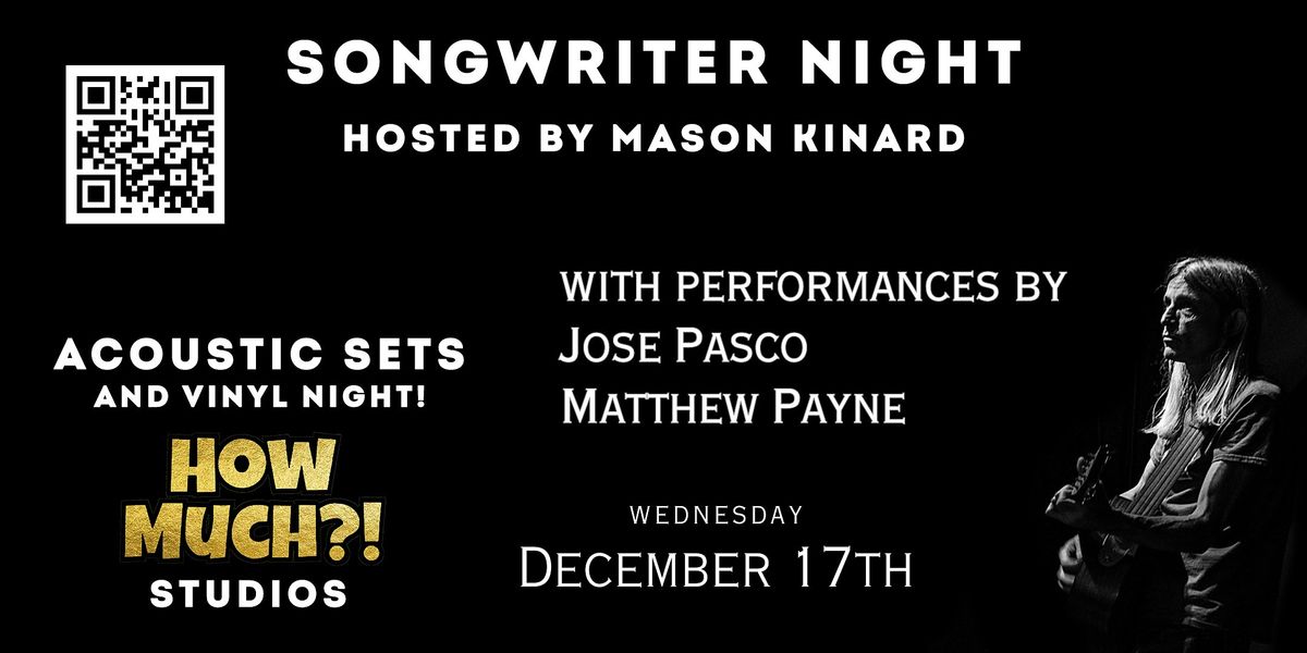 Mason Kinard hosts Songwriter Showcase Feat. Jose Pasco and Matthew Payne, 17 December | Event in Austin | AllEvents