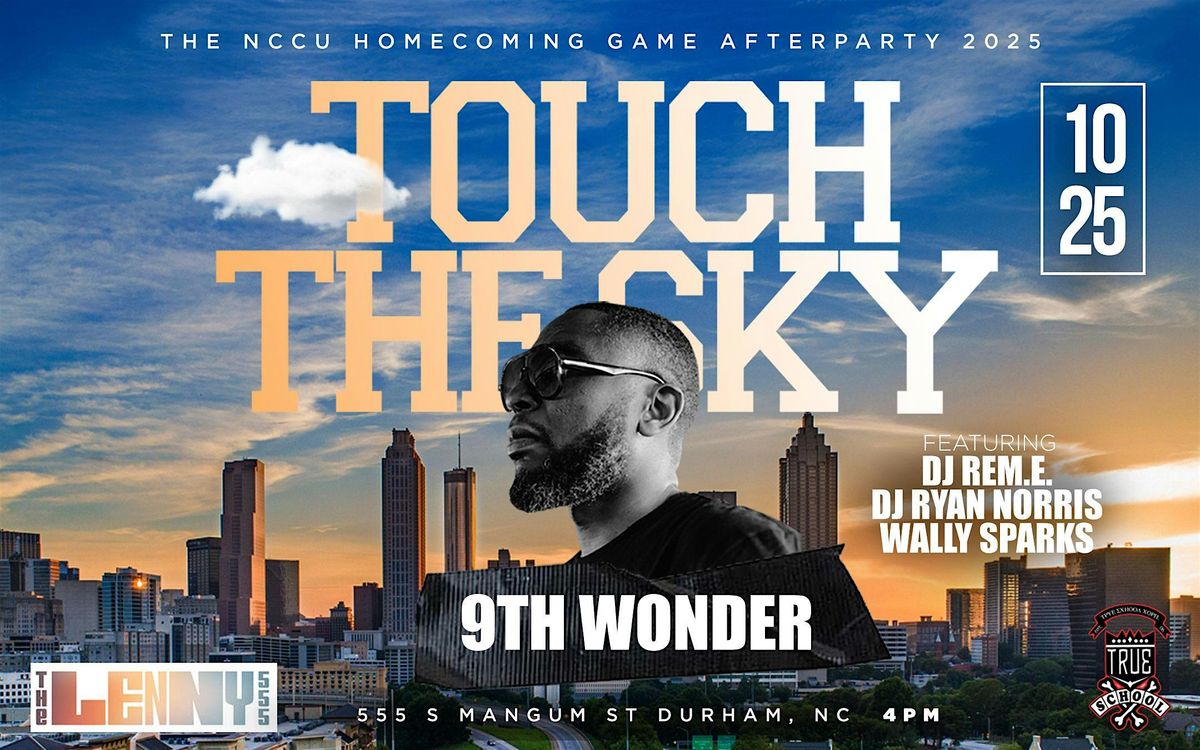 Touch The Sky - The NCCU Homecoming Game Afterparty 2025, 25 October | Event in Durham | AllEvents