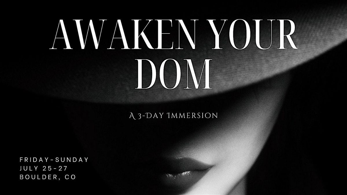 Carnival DNGN: The Immersion - Awaken Your Dom, 25 July | Event in Boulder | AllEvents