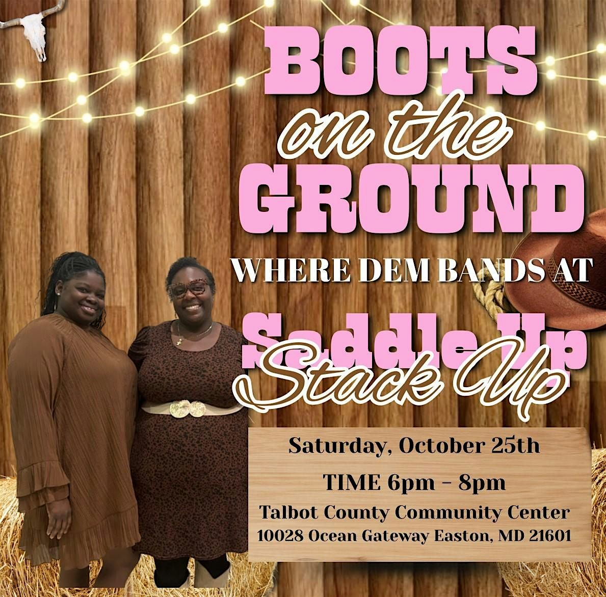 BOOTS ON THE GROUND: WHERE DEM BANDS AT; Saddle Up & Stack Up, 25 October | Event in Easton | AllEvents