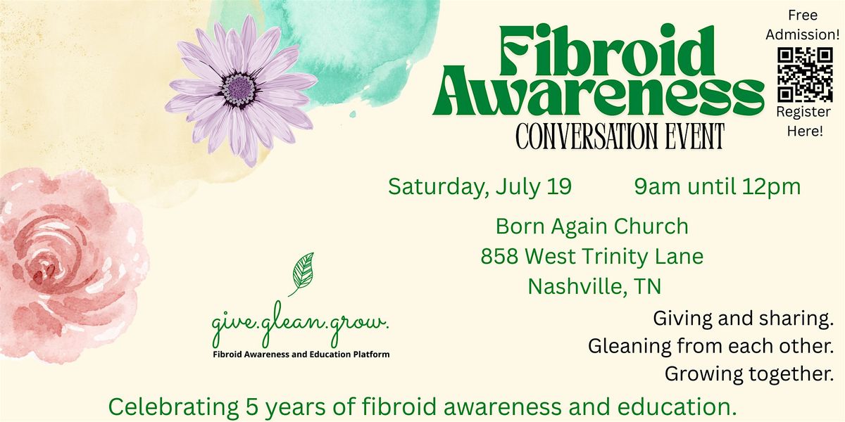2025 Fibroid Awareness Conversation Event, 19 July | Event in Nashville | AllEvents