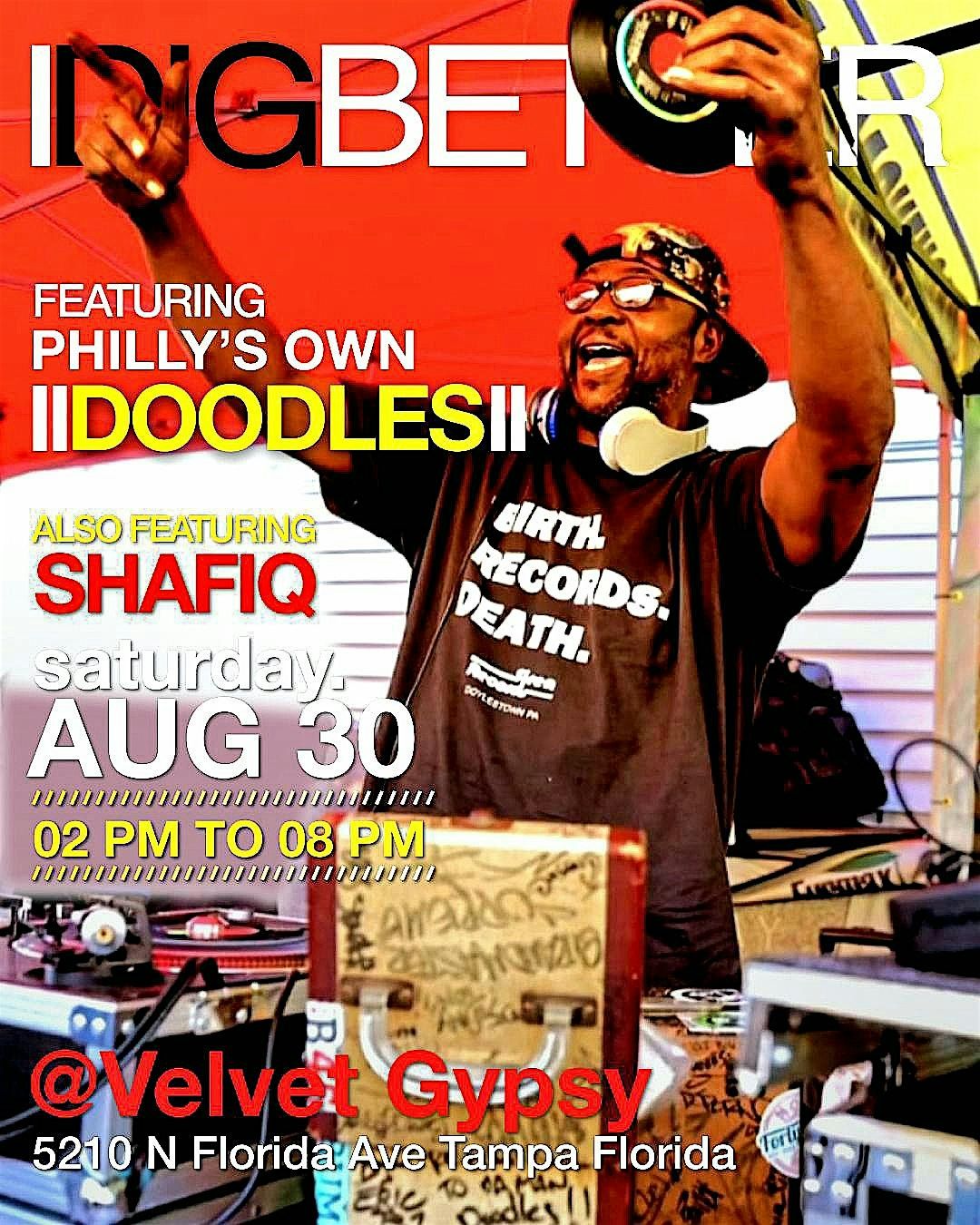 IDIGBETTER  FEAT DOODLES, 30 August | Event in Tampa | AllEvents