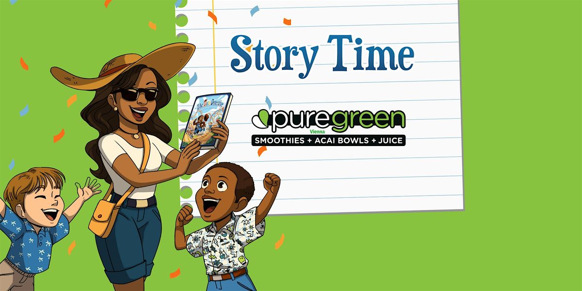 Story Time at Pure Green - Vienna, VA, 17 May | Event in Vienna | AllEvents