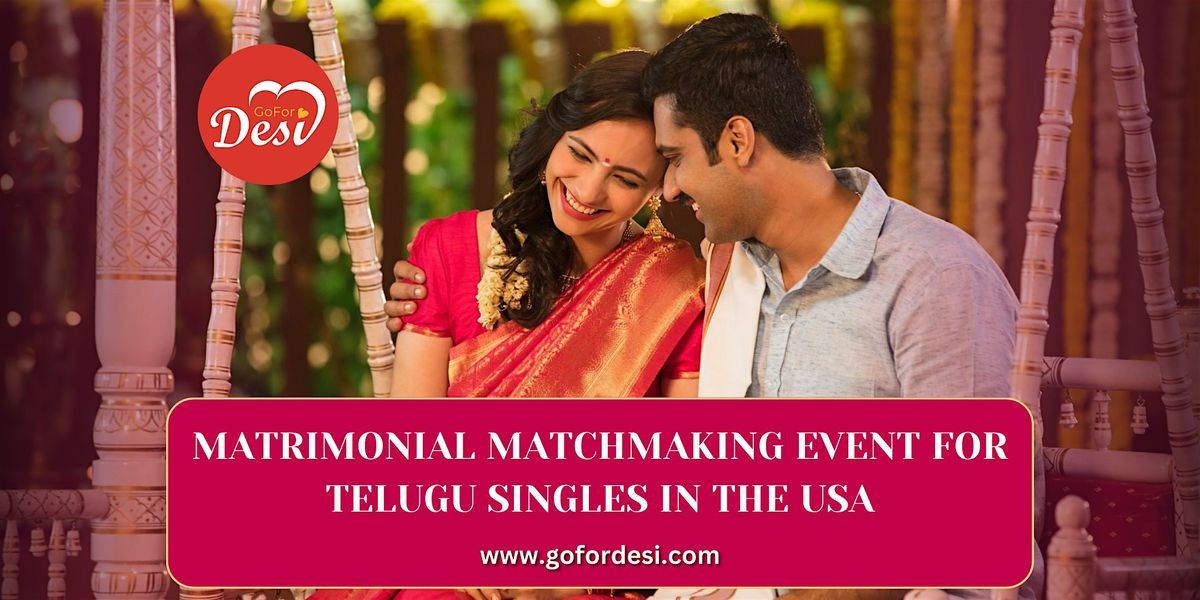 Matrimonial Matchmaking Event for TELUGU SINGLES in the USA, 22 June | Event in Marlboro Township | AllEvents