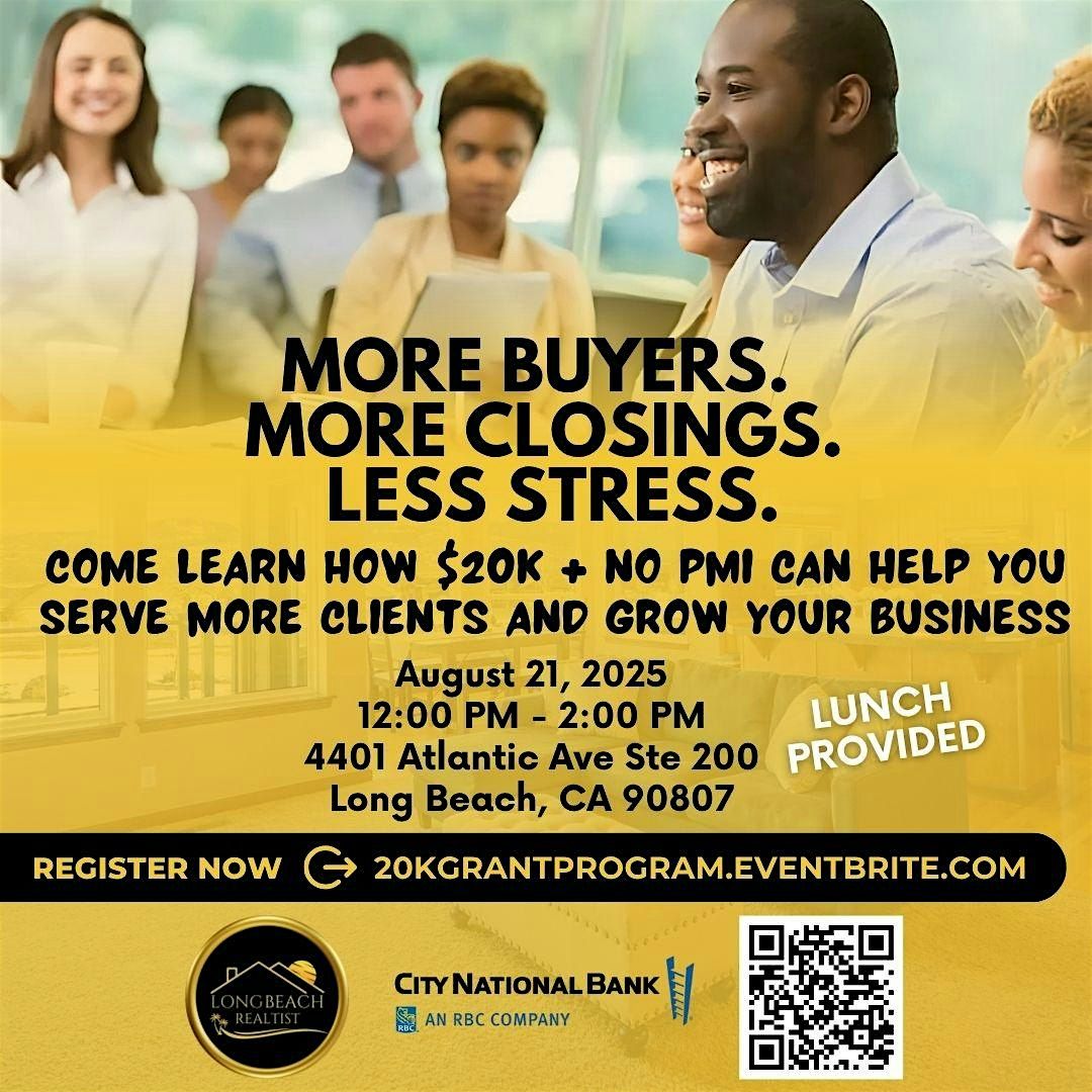 More Buyers. More Closings. Less Stress., 21 August | Event in Long Beach | AllEvents