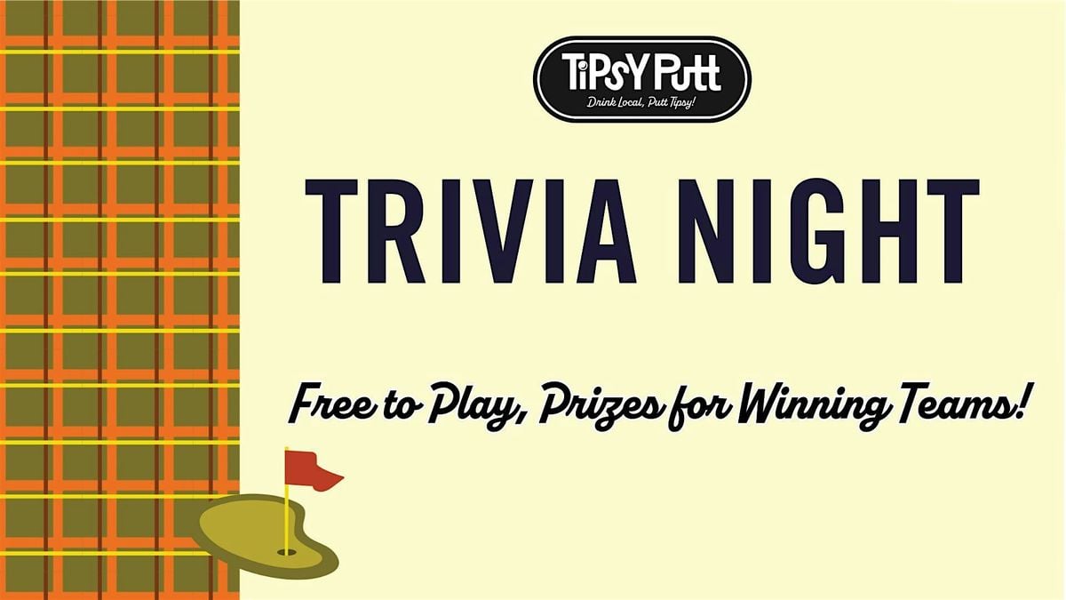 Trivia Night at Tipsy Putt - Sacramento | Event in Sacramento | AllEvents