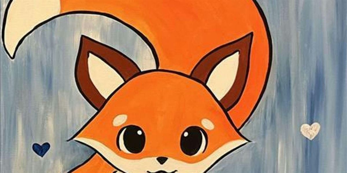 For the Love of Foxes - Family Fun - Paint and Sip by Classpop!™, 28 June | Event in Baytown | AllEvents