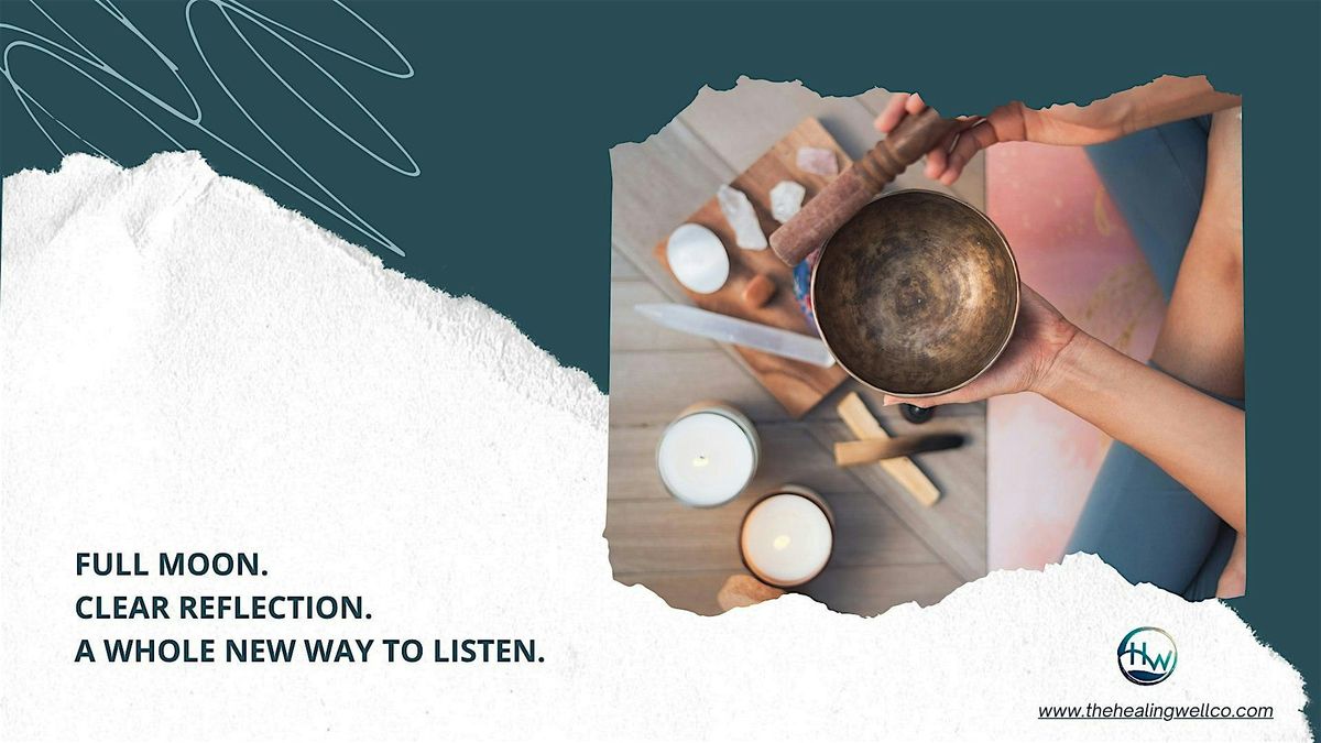 90-Minute Full Moon Sound Bath: Release - $45 | Event in Wake Forest | AllEvents