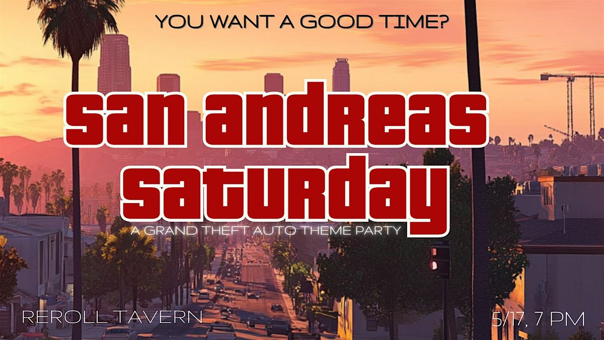 San Andreas Saturday: A GTA Party at ReRoll, 17 May | Event in Kansas City | AllEvents