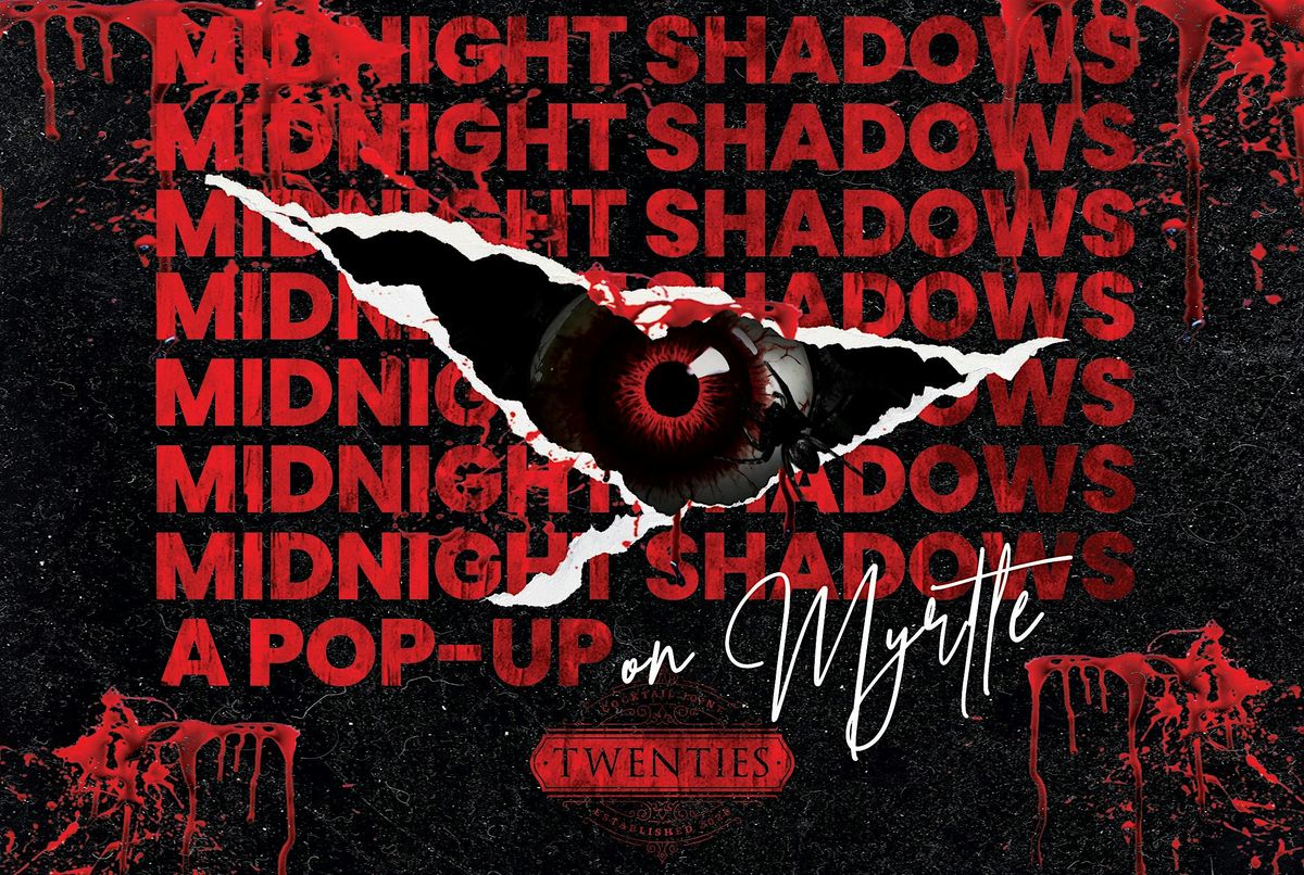 Midnight Shadows on Myrtle, 23 October | Event in Cincinnati | AllEvents