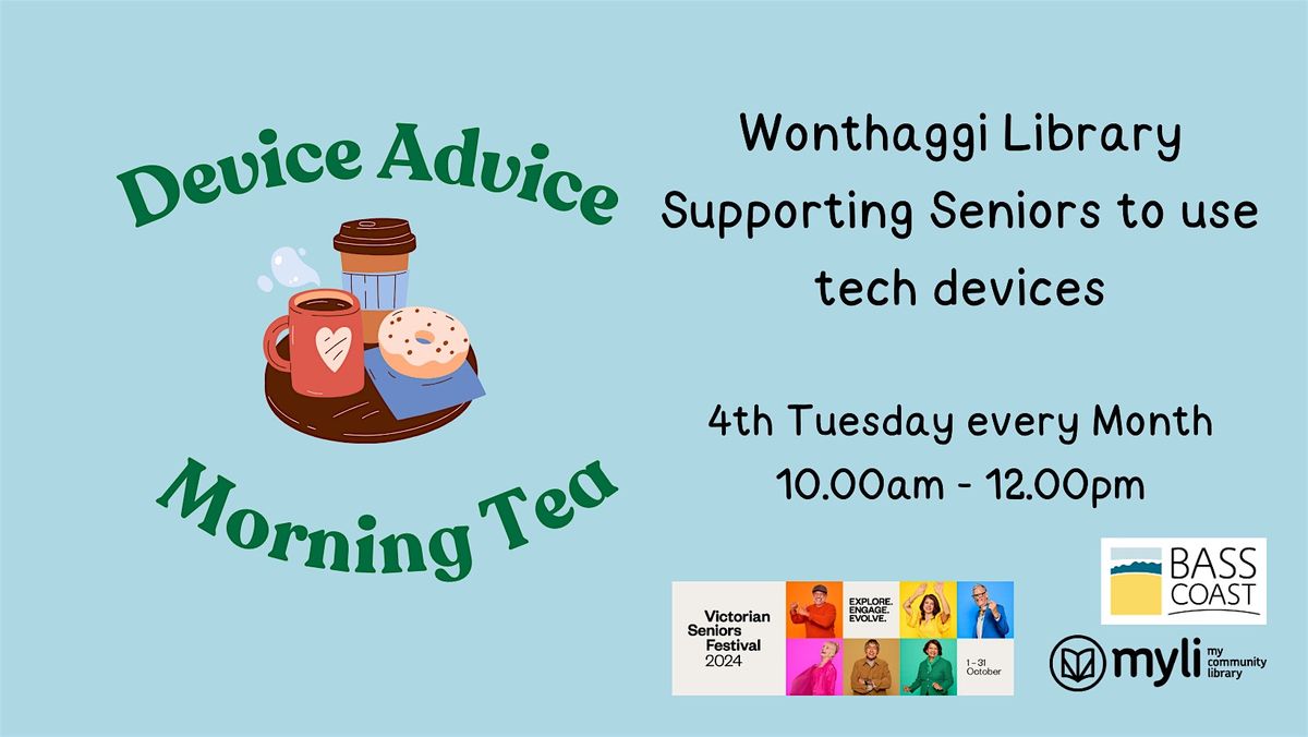 Device Advice morning tea @ Wonthaggi Library | Event in Wonthaggi | AllEvents