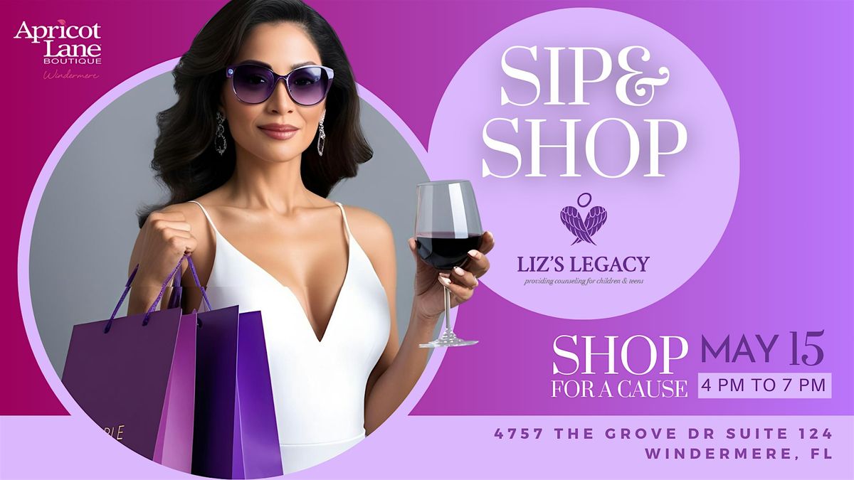 SIP & SHOP |  Sip, Shop & Support Liz's Legacy at Apricot Lane Windermere, 15 May | Event in Windermere