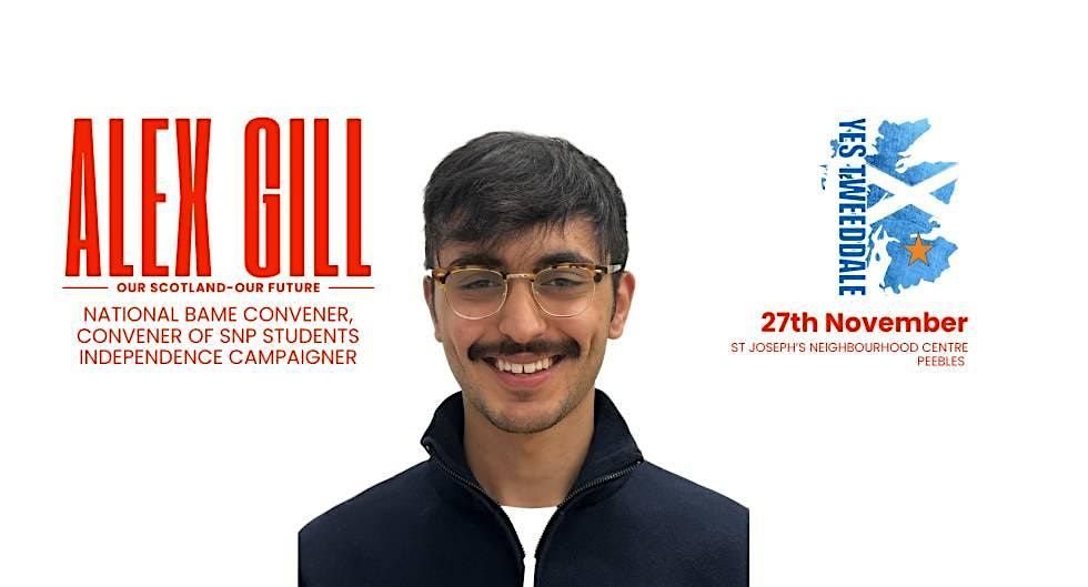 Alex Gill: Our Scotland, Our Future | Event in Peebles | AllEvents