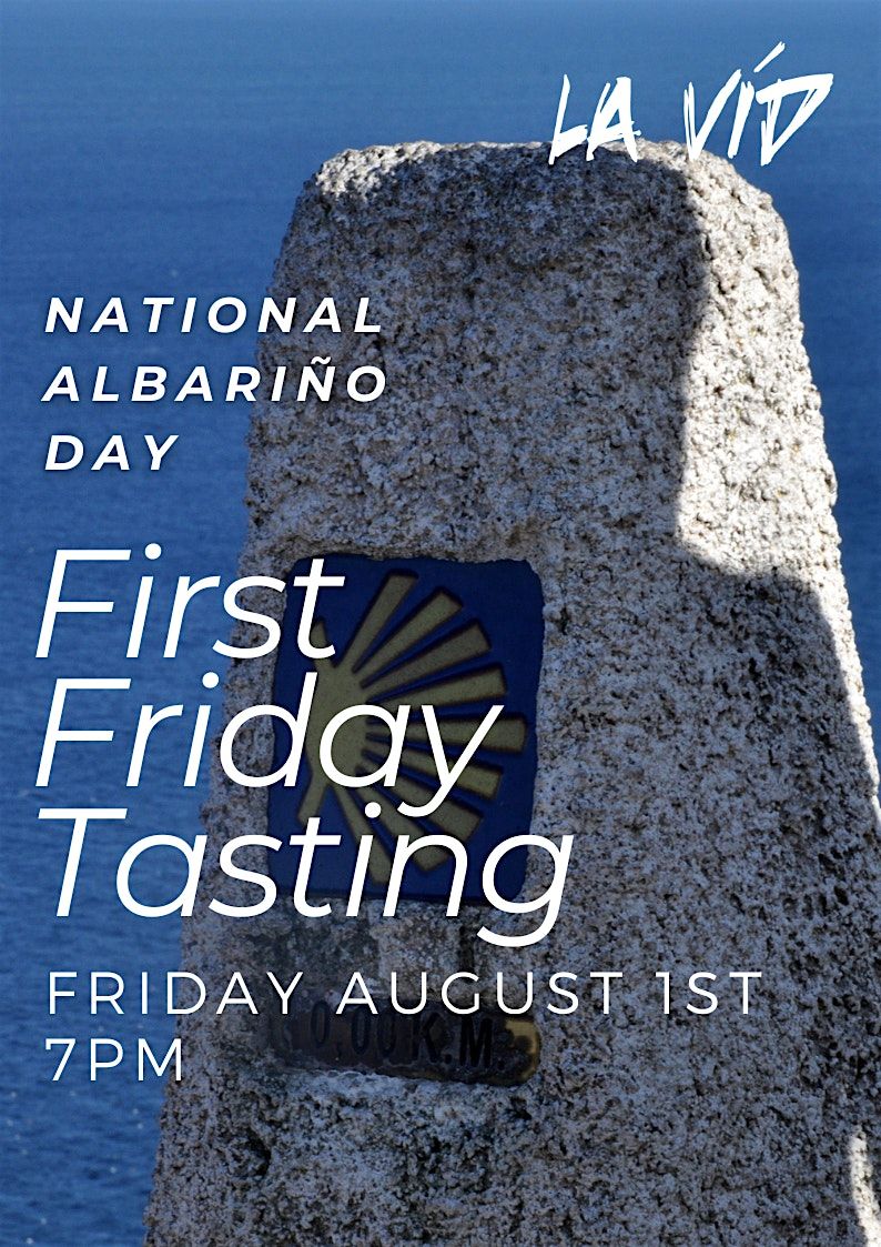 National Albariño Day, First Friday Tasting, 1 August | Event in Tampa | AllEvents