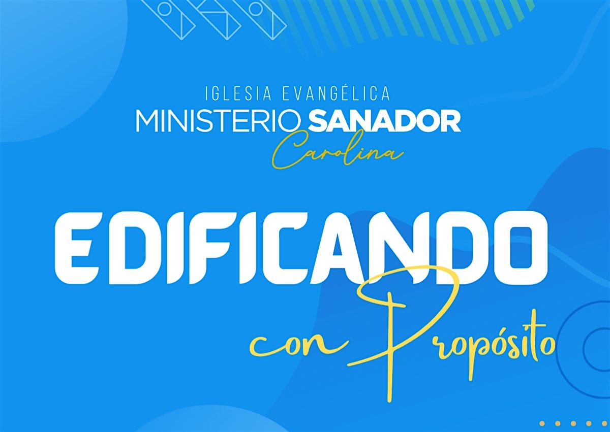 Encuentro de Caballeros: Edificando con Propósito., 30 August | Event in Carolina | AllEvents