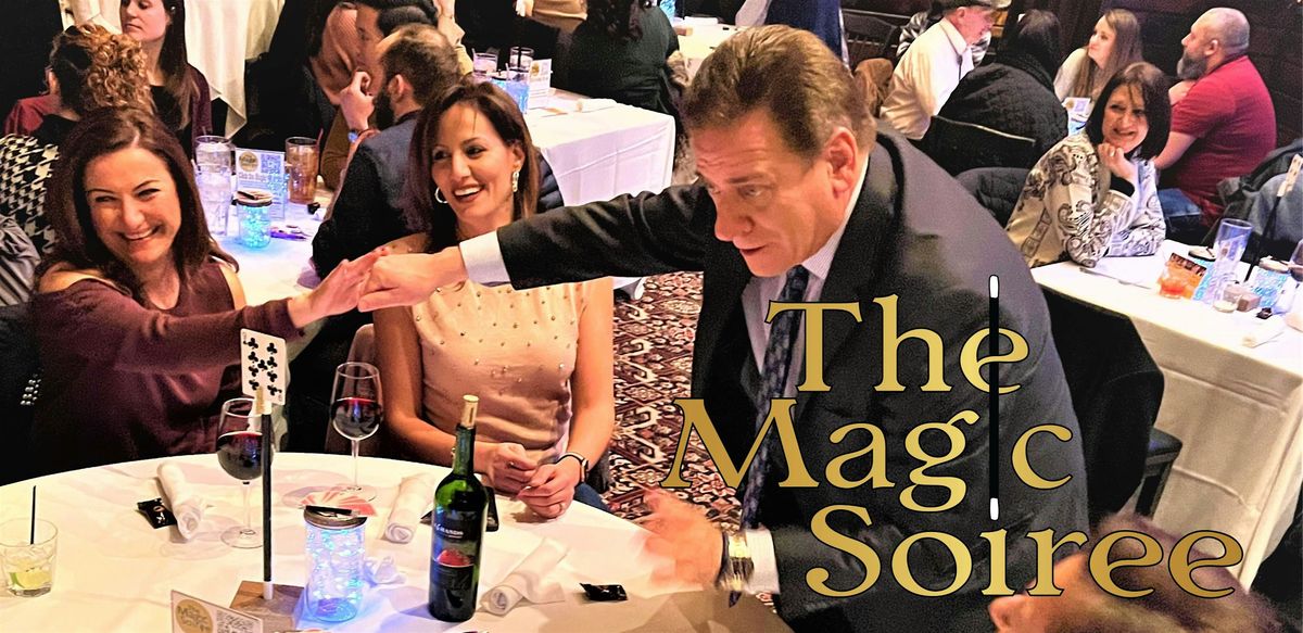 The Magic Soiree -  The  Late Show at Embassy Suites, Troy, 13 September | Event in Troy | AllEvents