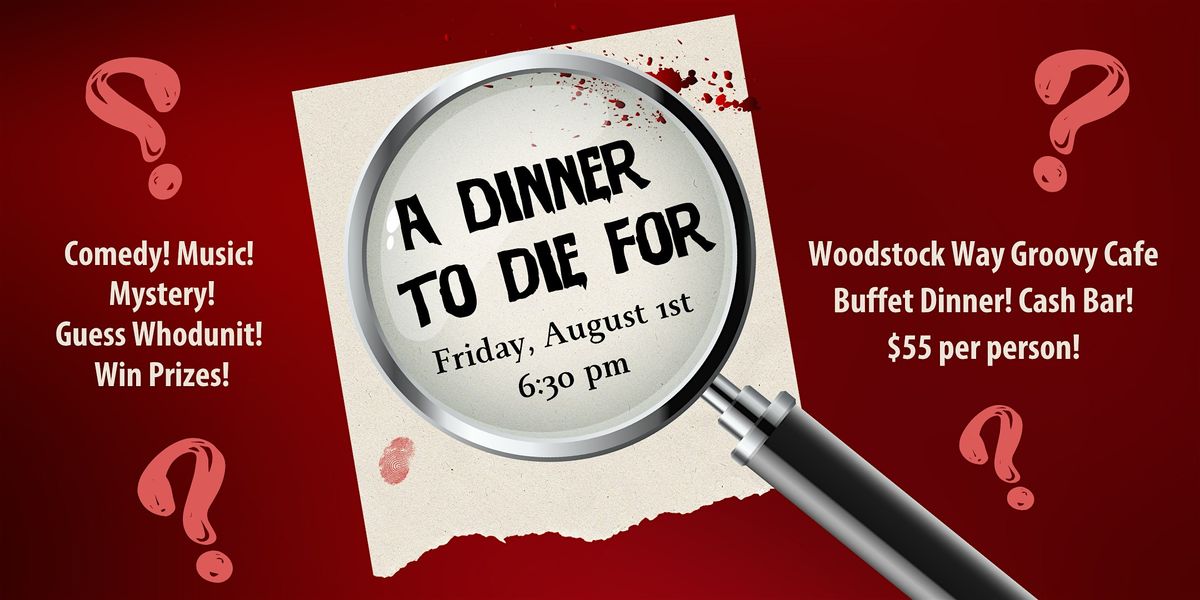 A Dinner to Die For, 1 August | Event in Mongaup Valley | AllEvents