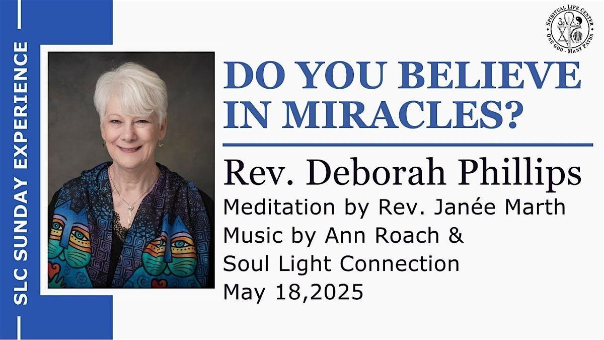 SLC Sunday Experience: Do You Believe in Miracles?, 18 May | Event in Sacramento | AllEvents