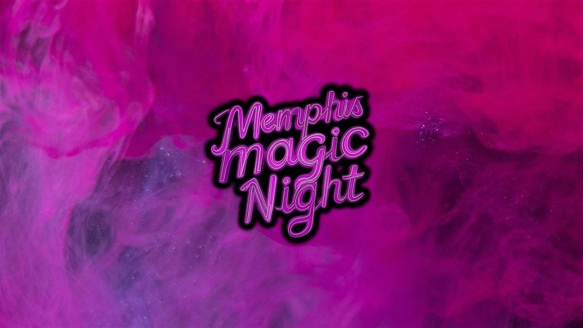 Memphis Magic Night starring Joe M. Turner w/ Rob Love, 18 August | Event in Memphis | AllEvents