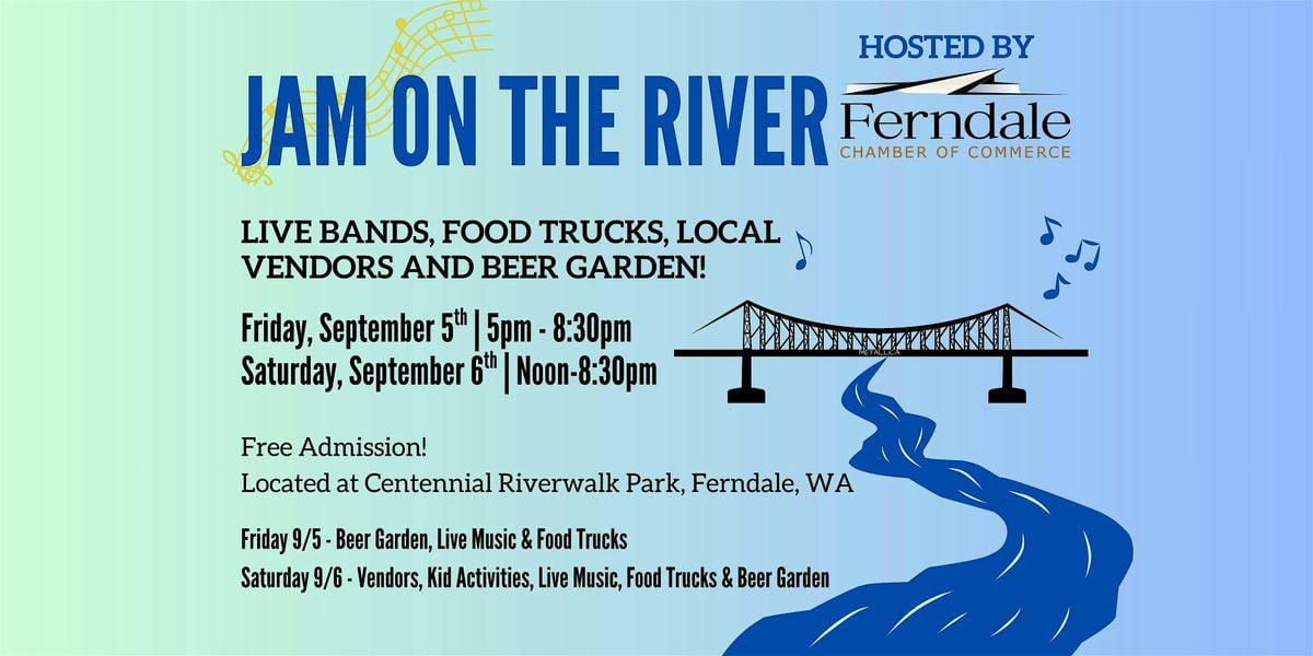 Jam on The River 2025 - Live Music & Family Friendly Festival, 5 September | Event in Ferndale | AllEvents