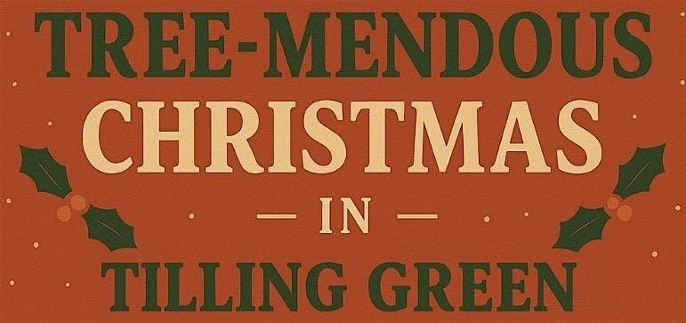 TREE-MENDOUS CHRISTMAS | Event in Rye | AllEvents