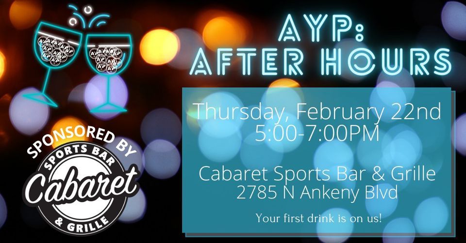 AYP After Hours, Cabaret Sports Bar & Grille, Ankeny, February 22 2024